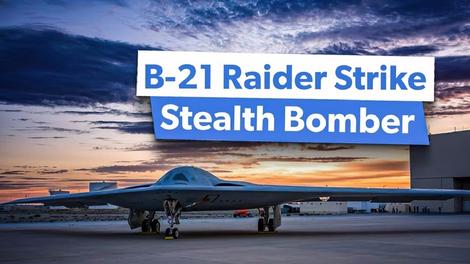 پنج واقعیت جالب در مورد بمب افکن پنهان کار B-21 Raider + تصاویر 